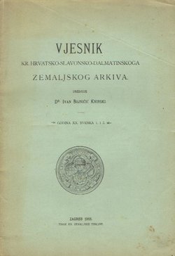 Vjesnik Kr. hrvatsko-slavonsko-dalmatinskoga zemaljskog arkiva XX/1-2/1918