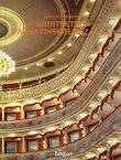 Arhitektura dalmatinskih kazališta / The Architecture of Dalmatian Theatres
