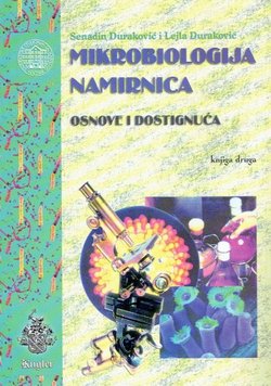 Mikrobiologija namirnica. Osnove i dostignuća II.