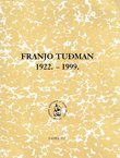 Franjo Tuđman 1922.-1999.