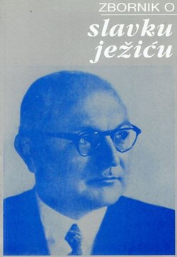 Zbornik o Slavku Ježiću