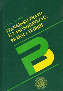 Stanarsko pravo u zakonodavstvu, praksi i teoriji