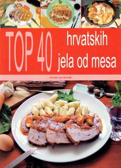 Top 40 hrvatskih jela od mesa. Korak-po-korak