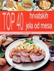 Top 40 hrvatskih jela od mesa. Korak-po-korak