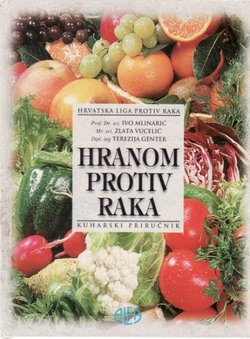 Hranom protiv raka. Kuharski priručnik