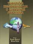 Turistička regionalizacija u globalnim procesima