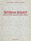 Šećerna bolest. Standardi racionalne dijagnostike, praćenja i liječenja