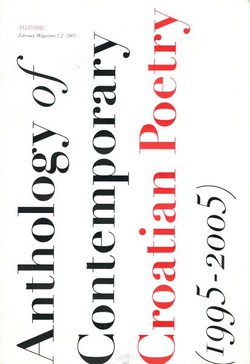 Anthology of Contemporay Croatian Poetry (1995-2005)