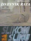 Dnevnik rata. Slikom na sliku