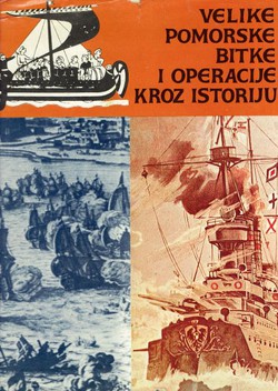 Velike pomorske bitke i operacije kroz istoriju