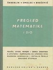 Pregled matematike I. (2.dop.izd.)