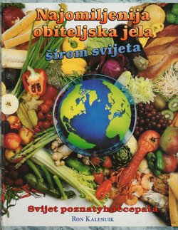 Najomiljenija obiteljska jela širom svijeta