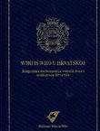 Who is Who u Hrvatskoj. Biografska enciklopedija vodećih žena i muškaraca Hrvatske