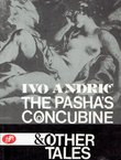 The Pasha's Concubine & Other Tales