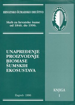 Unapređenje proizvodnje biomase šumskih ekosustava