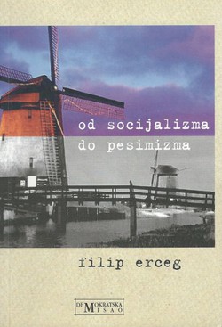 Od socijalizma do pesimizma