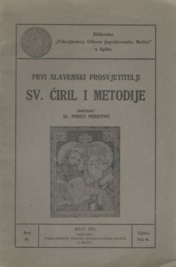 Prvi slavenski prosvjetitelji Sv. Ćiril i Metodije