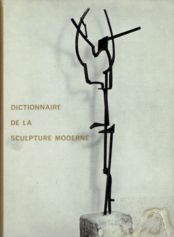 Dictionnaire de la sculpture moderne