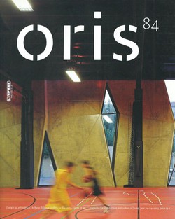 Oris. Časopis za arhitekturu i kulturu XV/84/2013