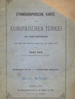 Ethnographische Karte der europäischen Türkei und ihrer Dependenzen zur Zeit des Kriegsausbruches im Jahre 1877