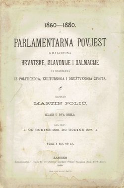 Parlamentarna povjest Kraljevina Hrvatske, Slavonije i Dalmacije I. Od godine 1860. do godine 1867.