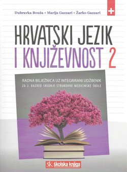 Hrvatski jezik i književnost 2. Radna bilježnica