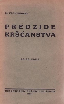 Predziđe kršćanstva. Povijest katoličke Hrvatske