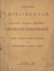 Inteligencija i kulturno - politički - socijalni problemi današnjice. Ideje i likovi II dijela "Fausta" kao neprolazni simboli i tipovi