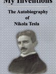 My Inventions. The Autobiography
