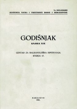 Godišnjak ANUBiH. Knjiga XIX. Centar za balkanološka ispitivanja 17/1981