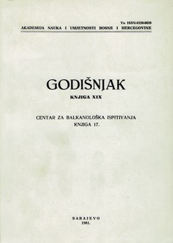 Godišnjak ANUBiH. Knjiga XIX. Centar za balkanološka ispitivanja 17/1981