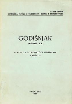Godišnjak ANUBiH. Knjiga XX. Centar za balkanološka ispitivanja 18/1982