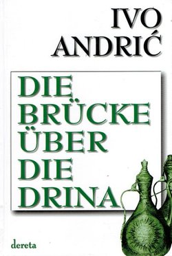 Die Brücke über die Drina