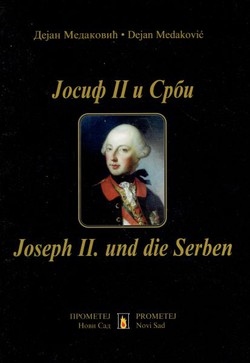 Josif II i Srbi / Joseph II. und die Serben