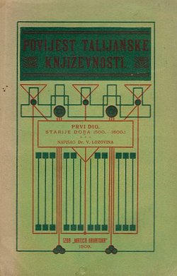 Slike iz svjetske književnosti VIII. Povijest talijanske književnosti I. Starije doba (500.-1600.)