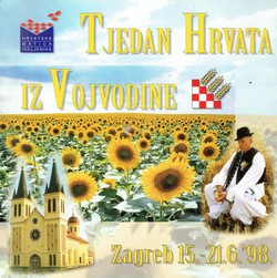 Tjedan Hrvata iz Vojvodine. Zagreb 15.-21.6.'98