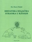 Hrvatska Seljačka Stranka u Kanadi. Povijesni ogled