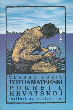 Fotoamaterski pokret u Hrvatskoj (prilozi za povjesnicu)