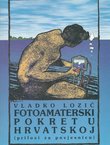 Fotoamaterski pokret u Hrvatskoj (prilozi za povjesnicu)