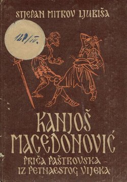 Kanjoš Macedonović. Priča paštrovska iz petnaestog vijeka