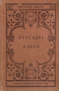 Stečajni zakon od 28. ožujka 1897. sa gradjom i provedbenom naredbom