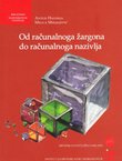 Od računalnoga žargona do računalnoga nazivlja