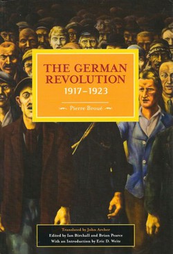 The German Revolution 1917-1923
