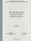 Katalog arapskih, turskih i perzijskih rukopisa
