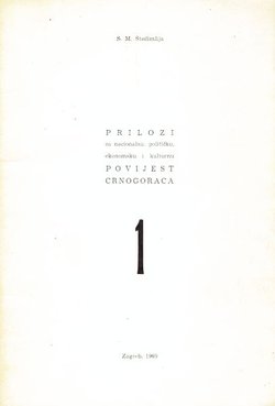Zagonetka popa Dukljanina (Prilozi za nacionalnu, političku, ekonomsku i kulturnu povijest Crnogoraca 1)