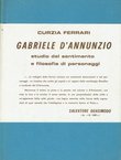Gabriele d'Annunzio. Studio del sentimento e filosofia di personaggi