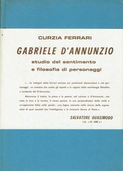 Gabriele d'Annunzio. Studio del sentimento e filosofia di personaggi