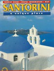 Santorini. A Unique Place