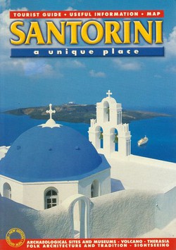 Santorini. A Unique Place