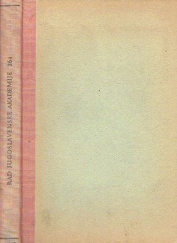 Rad JAZU. Knjiga 264. Razreda historičko-filologičkoga i filozofičko-juridičkoga 118/1938